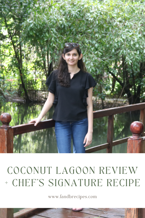 Coconut Lagoon Review + Chef’s Signature Recipe Pin