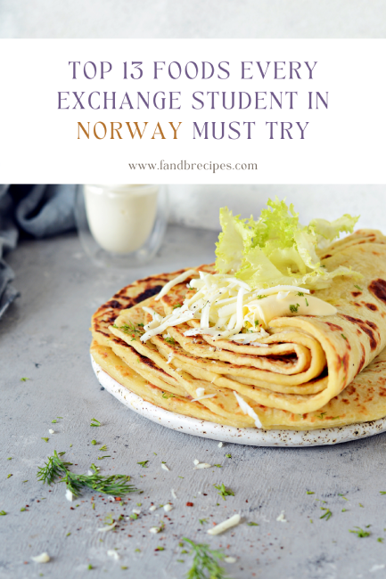 Top 13 Foods Every Exchange Student in Norway Must Try Pin