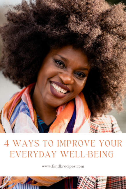 4 Ways to Improve Your Everyday Well-Being Pin