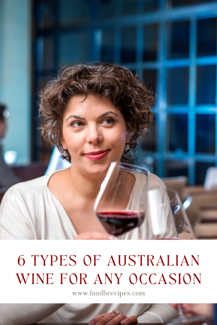 6 Types of Australian Wine for Any Occasion Pin