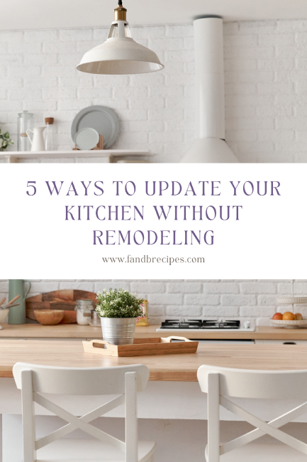 5 Ways to Update Your Kitchen Without Remodeling Pin