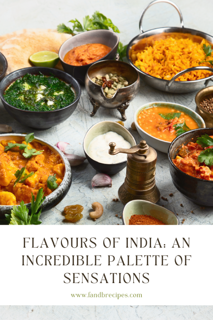 Flavours of India- An Incredible Palette of Sensations Pin