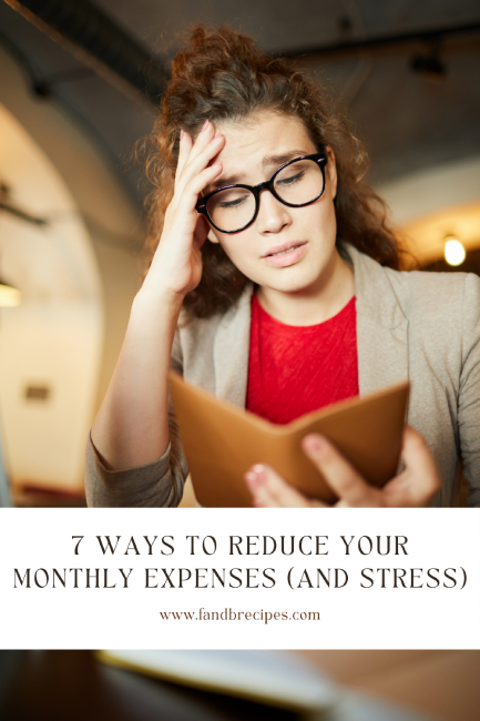 7 Ways to Reduce Your Monthly Expenses (and Stress) Pin