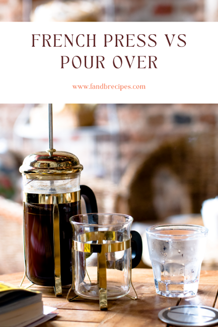 French Press Vs Pour Over Pin