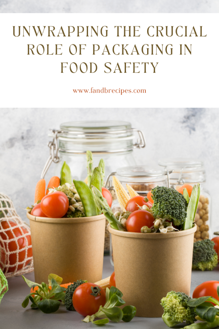 Packaging In Food Safety
