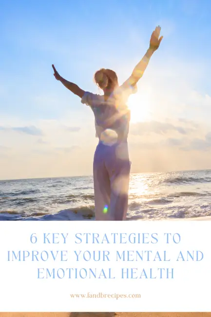 Improve Your Mental and Emotional Health