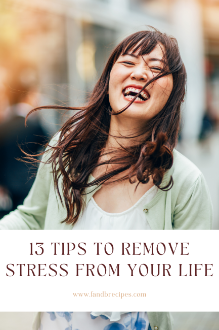 Tips To Remove Stress From Your Life