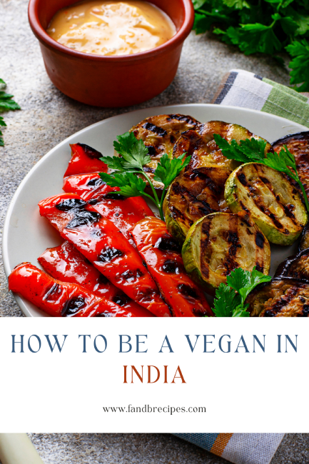 How To Be A Vegan In India Pin