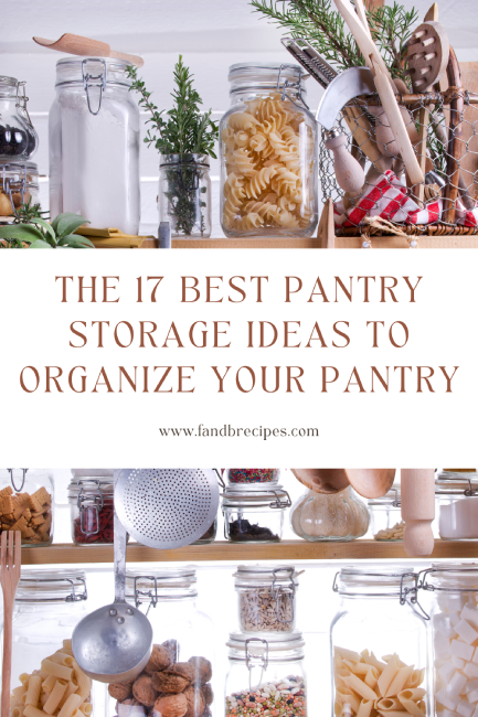 The 17 Best Pantry Storage Ideas to Organize Your Pantry Pin