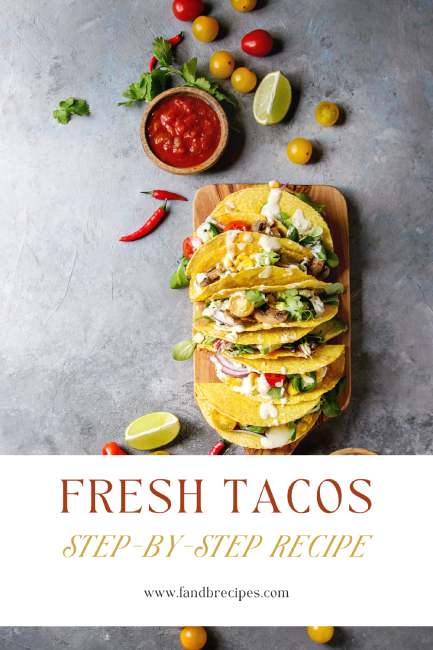 Fresh Tacos