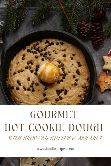 Gourmet Hot Cookie Dough