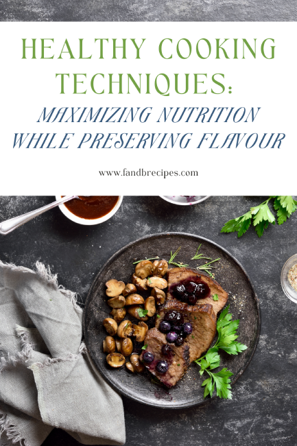 Maximizing Nutrition While Preserving Flavour