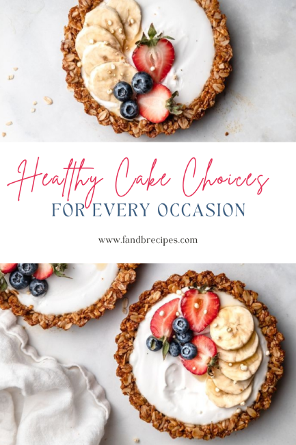 Healthy Cake Choices for Every Occasion