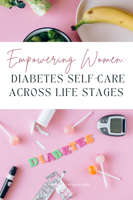 Diabetes Self-Care Across Life Stages