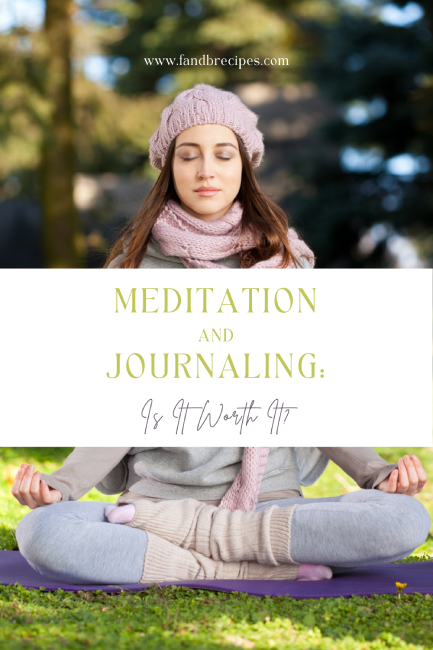 Meditation and Journaling_Is It Worth It