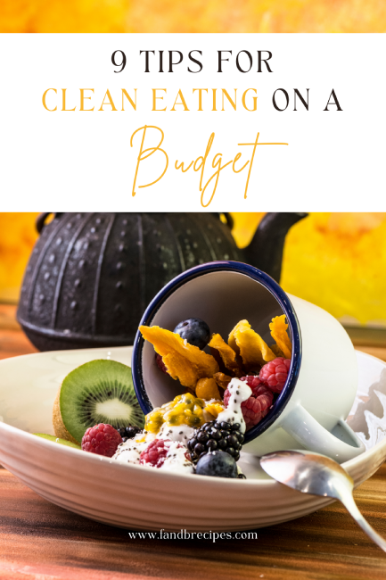 Tips For Clean Eating on a Budget