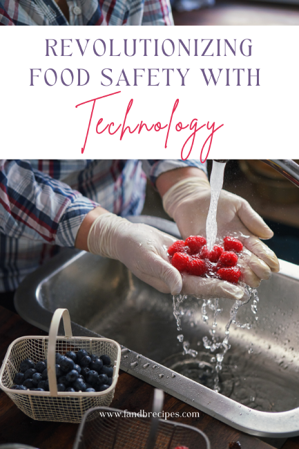 Food Safety with Technology