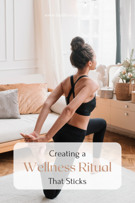 Creating a Wellness Ritual